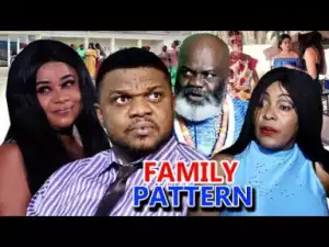 Family Pattern Season 2- (Ken Erics) 2019